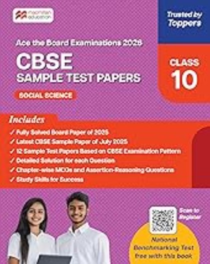 CBSE Class 10 Social Science Sample Test Papers | 2026 Exam Prep | Solved Board Paper 2025 | 12 Practice Papers | MCQs | QR Solutions | Macmillan